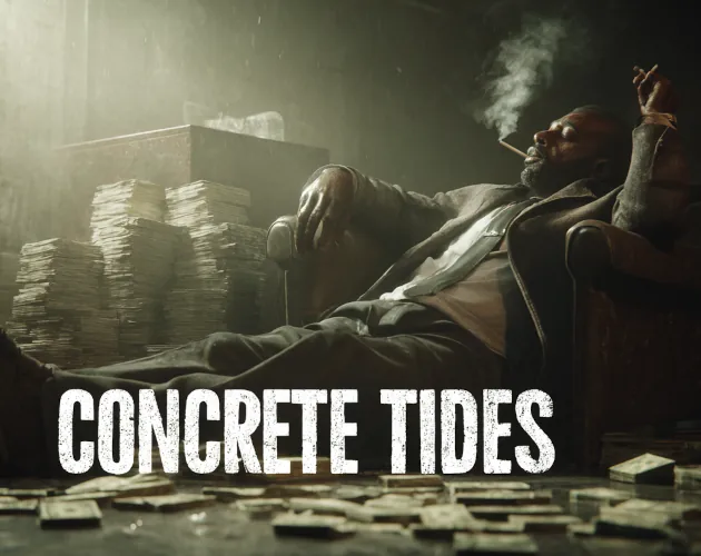 Artwork for the game CONCRETE TIDES, showing a man in a chair surrounded by money